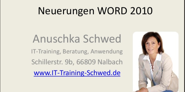 Präsentation Neuerungen Word 2010 Präsentation Neuerungen Word 20