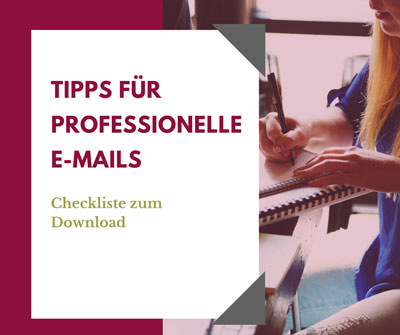 Tipps für professionelle E-Mails mit Checkliste zum Download