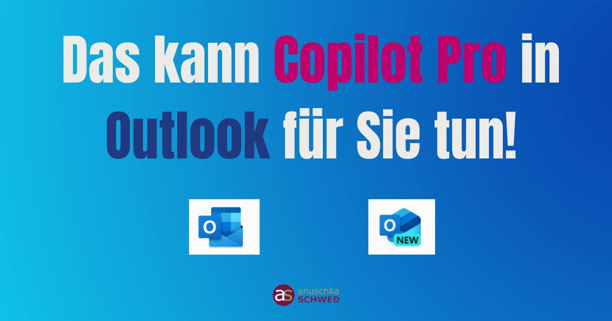 Copilot-Pro-Outlook Das kann Copilot-Pro in Outlook für Sie tun