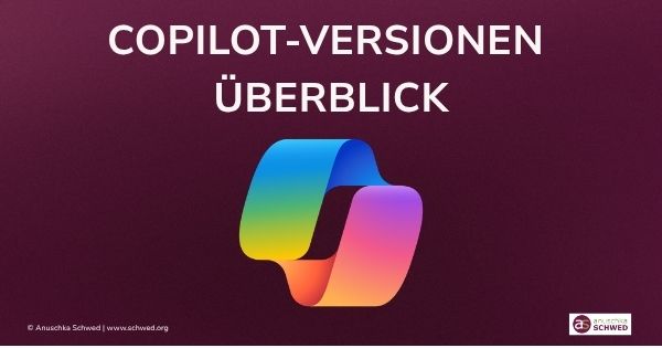 Copilot-Versionen-Ueberblick