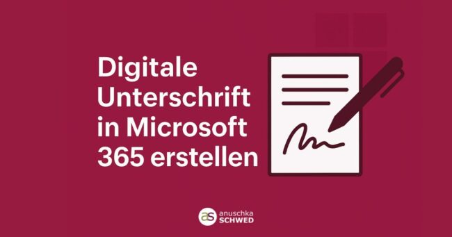 Digitale Unterschrift in Microsoft Dokumenten
