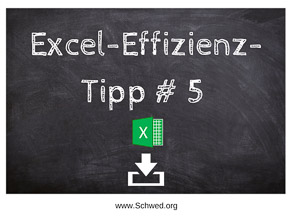 Excel-Effizienz-Tipp 5