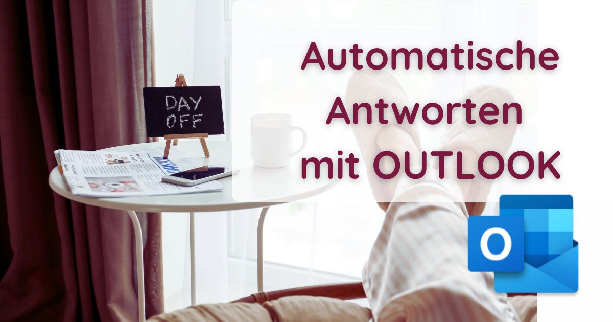 Outlook-AutoReplay Abwesenheitsnachricht mit Outlook erstellen