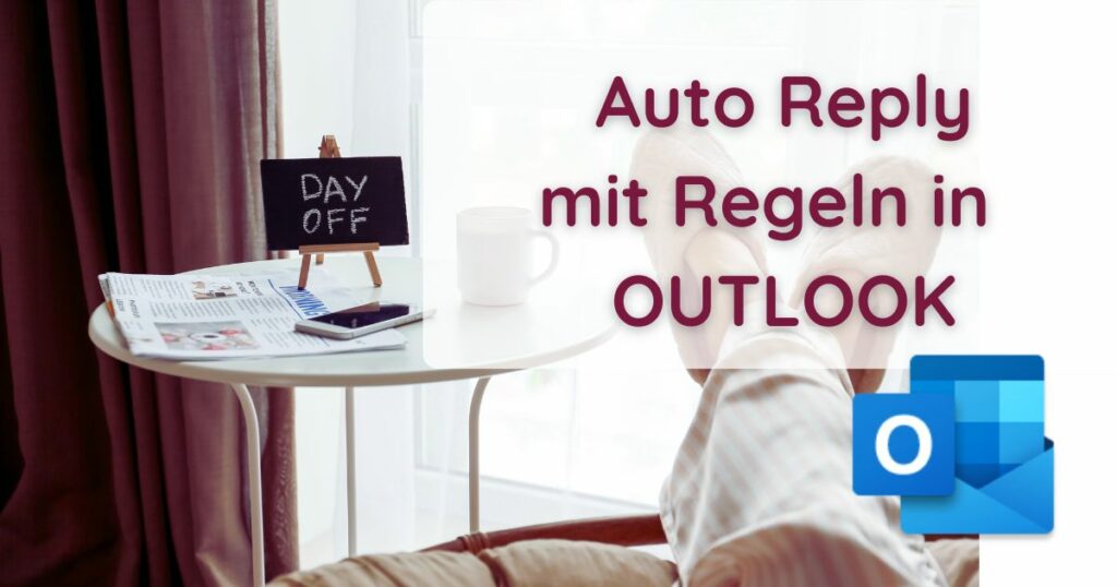 Automatische Antwort in Outlook mit Regeln erzeugen