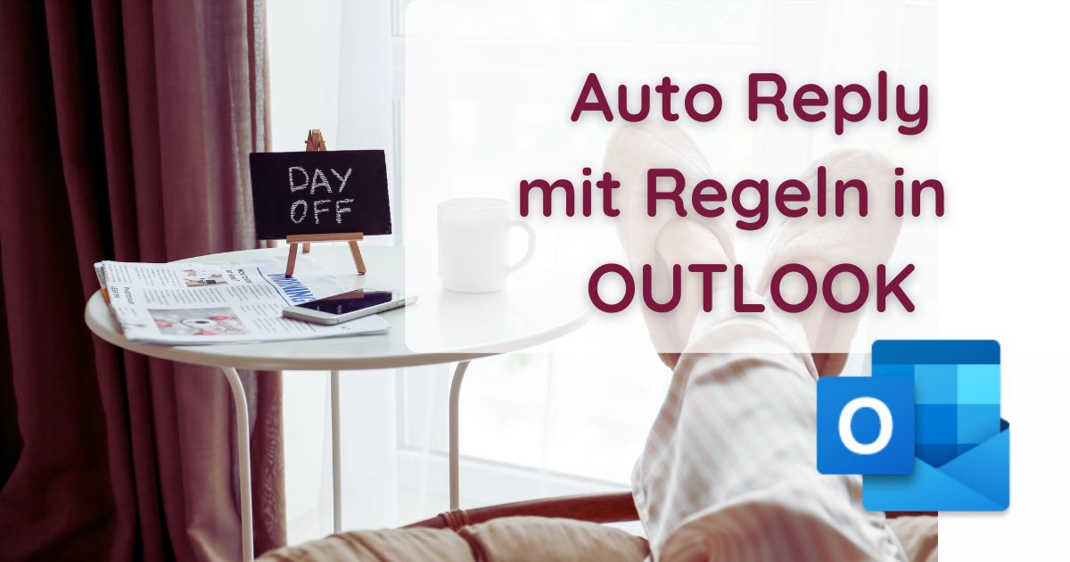 Outlook-AutoReply-Regeln Automatische Antwort in Outlook mit Regeln erzeugen