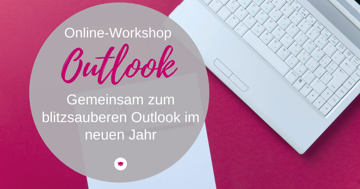 Workshop Outlook-Blitzsauber