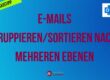Outlook-E-Mails-Gruppieren