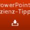 PowerPoint Effizienz-Tipp1: Steuern der Bildschirmpräsentation