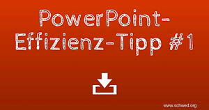 PowerPoint Effizienz-Tipp1: Steuern der Bildschirmpräsentation