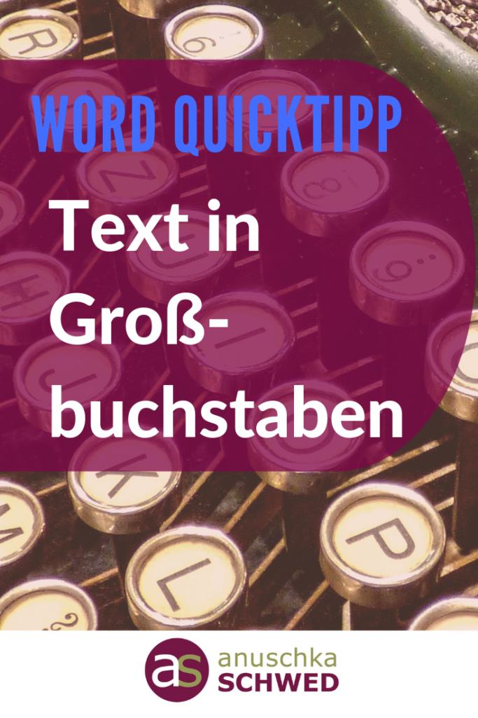 Pinterest-Word-Quicktipp-Text-in-Grossbuchstaben