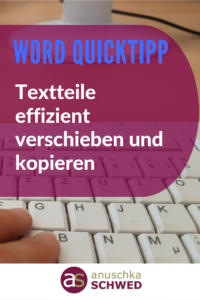 WORD QuickTipps Textteile verschieben