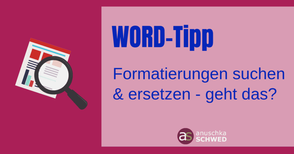 Word-Formatierung-suchen-und-ersetzen